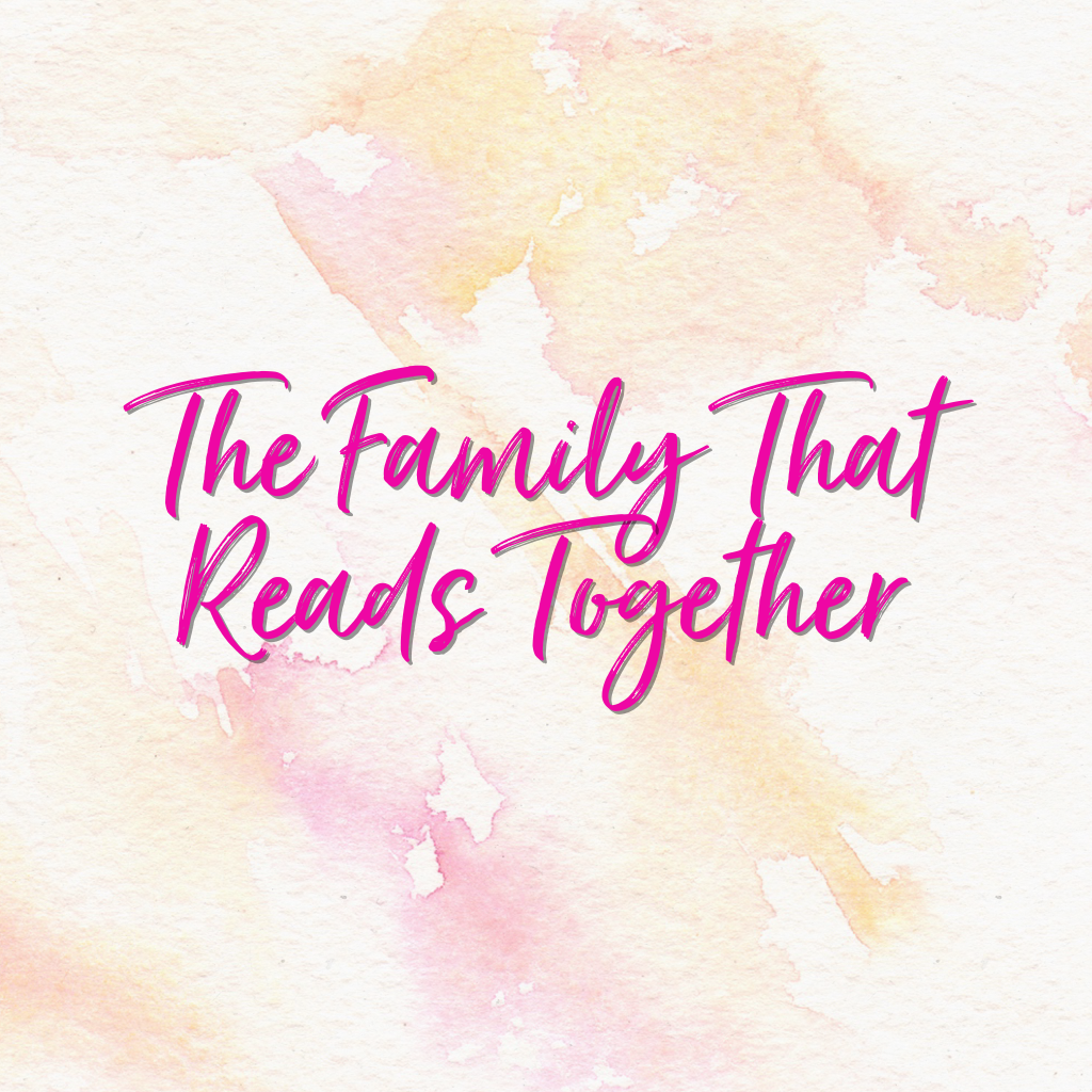 The Family That Reads Together